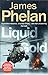 Liquid Gold (The Lachlan Fox Series)