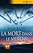 La mort dans le miroir