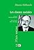 Les classes sociales: Préface de Christian Baudelot. Introduction et notes de Gilles Montigny