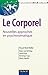 Le corporel. Nouvelles appr...