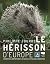 Le Hérisson d'Europe