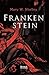 Frankenstein oder der moderne Prometheus