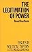 The Legitimation of Power (Issues in Political Theory)
