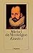 Essais (Versuche), Nebst Des Verfassers Leben. Volumes 1-3 by Michel de Montaigne Essais (Versuche), Nebst Des Verfassers Leben. Volumes 1-3 by Michel de Montaigne