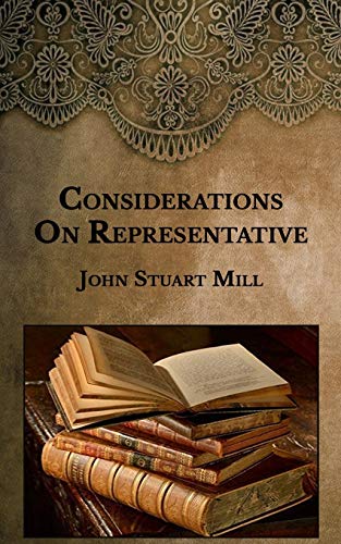 Considerations On Representative Government