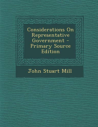Considerations On Representative Government
