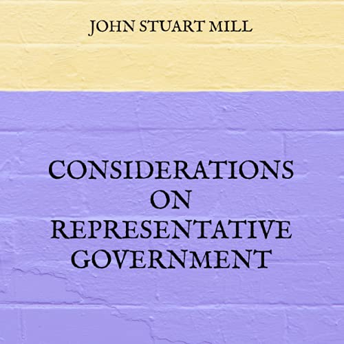 Considerations on Representative Government