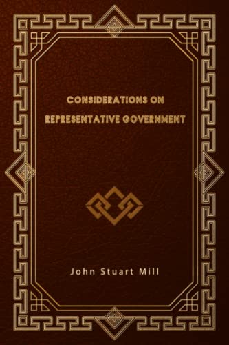 Considerations on Representative Government