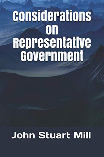 Considerations on Representative Government