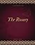 The Rosary : FreedomRead Classic Book