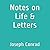 Notes on Life & Letters