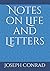 Notes on Life and Letters
