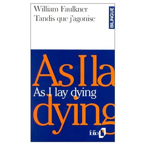 As I Lay Dying / Tandis que J'agonise