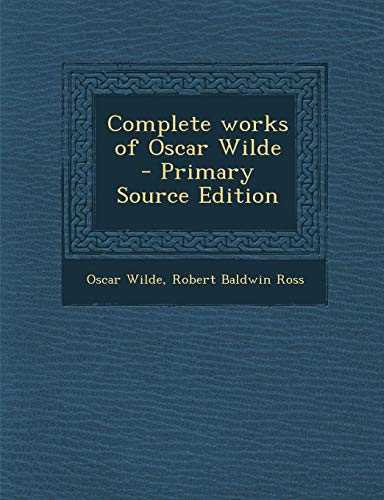 Complete works of Oscar Wilde