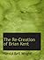 The Re-Creation of Brian Kent