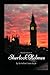 The Adventures of Sherlock Holmes: annotated