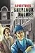 The Adventures of Sherlock Holmes (Annotated)