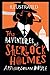 The Adventures of Sherlock Holmes Illustrated
