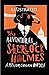 The Adventures of Sherlock Holmes (illustrated)