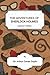 The Adventures of Sherlock Holmes - Collector's Edition: Illustrated Edition