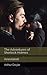 The Adventures of Sherlock Holmes: (Annotated)