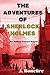 The Adventures of Sherlock Holmes