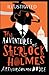 The Adventures of Sherlock Holmes Illustrated