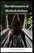 The Adventures of Sherlock Holmes annotated