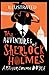 The Adventures of Sherlock Holmes Illustrated
