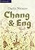 Chang & Eng