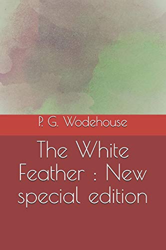 The White Feather : New special edition