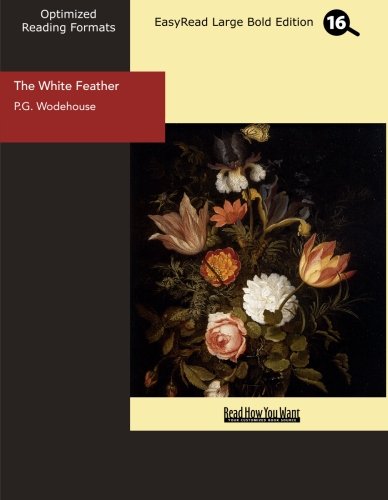The White Feather: Easyread Large Bold Edition