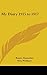 My Diary 1915 to 1917 by Benito Mussolini My Diary 1915 to 1917 by Benito Mussolini