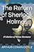 The Return of Sherlock Holmes: A Collection of Holmes Adventures