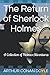 The Return of Sherlock Holmes: A Collection of Holmes Adventures