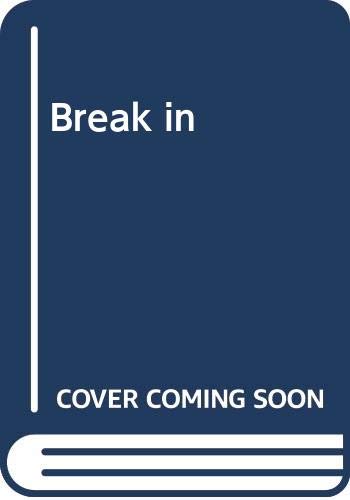 Break in