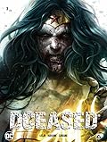 DCeased, Deel 3