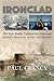 Ironclad: The Epic Battle, Calamitous Loss and Historic Recovery of the USS Monitor