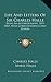 Life And Letters Of Sir Charles Halle: Being An Autobiography, 1819-1860, With Correspondence And Diaries