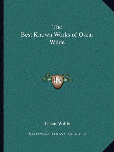 The Best Known Works of Oscar Wilde