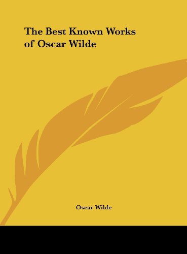 The Best Known Works of Oscar Wilde
