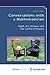 Conversations with a Mathematician: Math, Art, Science and the Limits of Reason