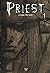 Priest, Tome 1 :