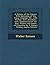 A History of the Gipsies: With Specimens of the Gipsy Language, Ed., with Preface, Intr. and Notes and a Disquisition on the Past, Present and F
