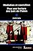 Médiation et coercition, pour une lecture des "Lois" de Platon