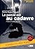 la parole est au cadavre (2e édition)
