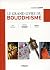 Le grand livre du bouddhisme