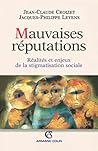 Mauvaises réputat...