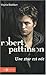 Robert Pattinson (French Edition)