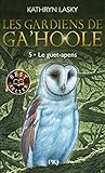 Les Gardiens de G...